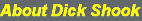 About Dick Shook